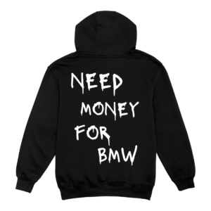 Суичър Need Money for BMW