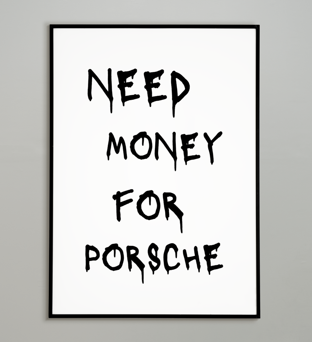 Постер Need Money for Porsche